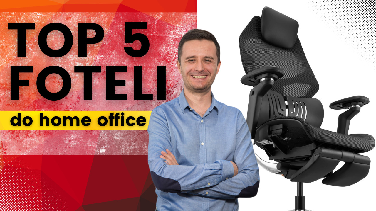 ranking foteli ergonomicznych do home office TOP 5 foteli do pracy zdalenej